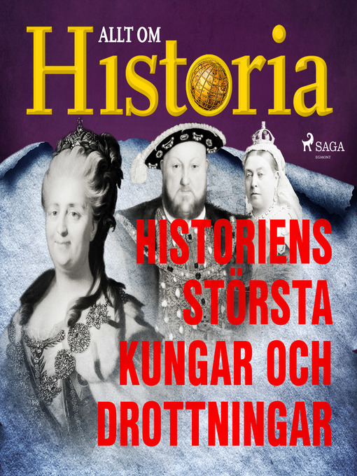 Title details for Historiens största kungar och drottningar by Allt om Historia - Wait list